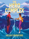 The Hero Complex
